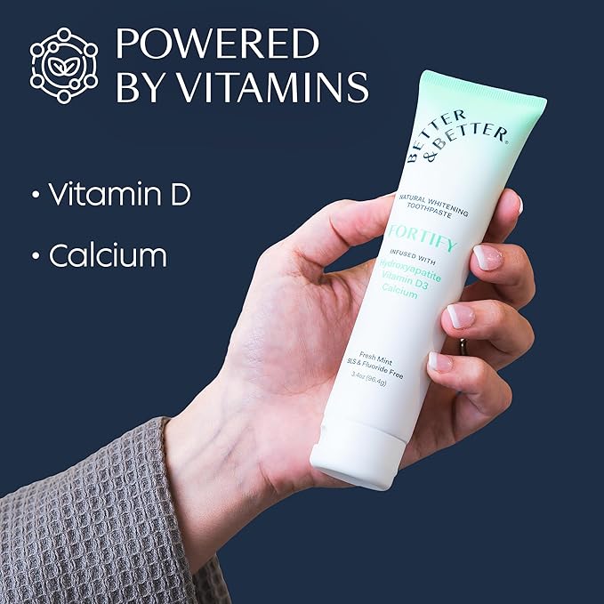 Better & Better Fortify Hydroxyapatite Toothpaste | Infused w/VIT. D & Calcium | Fluoride & SLS Free for Sensitive Brushers | Natural & Vegan Whitening Toothpaste | Fresh Mint Flavor | 3.4oz, 3 Pack