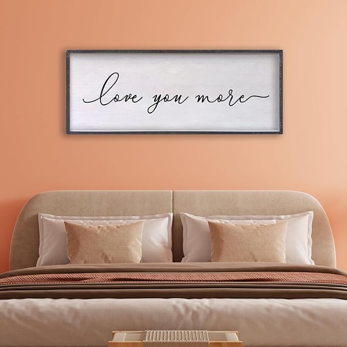 Love You More Sign Wall Decor 24×10 Inch Above Bed for Master Bedroom Ready to Hang Wood Framed Art (Black)